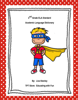 Preview of 2nd Grade ELA Academic Language Dictionary