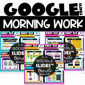 Preview of 2nd Grade ELA Morning Work for Google Slides™ Bundle {weeks 1-12}