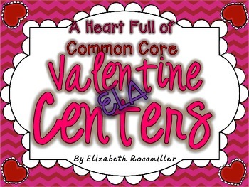 Preview of Valentine Centers for ELA