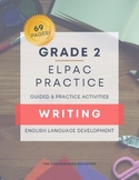 2nd Grade: ELPAC Practice Resource - WRITING