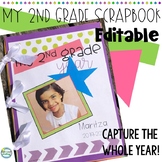 2nd Grade Scrapbook EDITABLE WHOLE Year ~ First day to Las