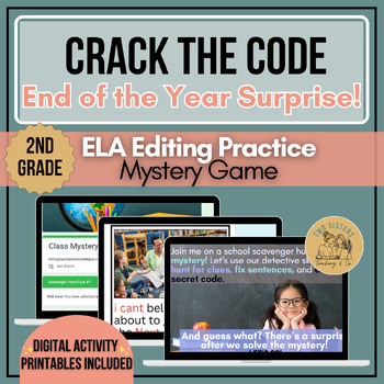Preview of 2nd Grade Editing Practice, EOY Digital ELA Crack the Code, Solve A Mystery Game