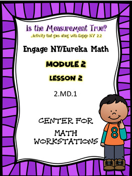 Preview of 2nd Grade Engage NY/Eureka Math Center Module 2 Lesson 2 (2.MD.1)