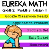 2nd Grade Eureka Math - Module 3 Lesson 11 - Google Slides Digital Lesson
