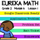 2nd Grade Eureka Math - Module 6 Lesson 1 Google Slides Digital Lesson