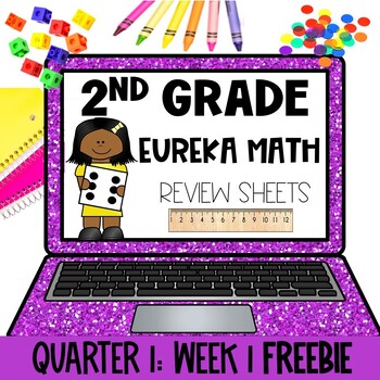 Preview of 2nd Grade Eureka Math Spiral Review FREEBIE