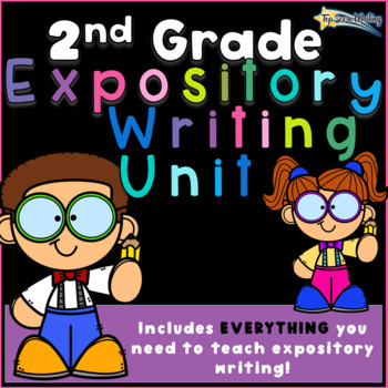 Preview of 2nd Grade Expository Essay Writing Unit