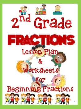 2nd Grade Fractions-Complete Plan & Worksheets by Mo Don | TpT