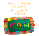 2nd Grade Go Math Chapter 3 Lessons