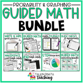 BUNDLE Second Grade Guided Math Probability & Graphing Unit
