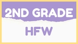 2nd Grade HFW/ Sight Words