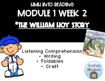 Preview of 2nd Grade HMH Into Reading Module 1 Week 2 - The William Hoy Story