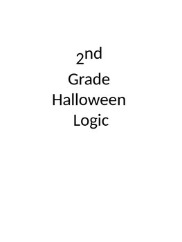 Preview of 2nd Grade Halloween Logic Test Prep