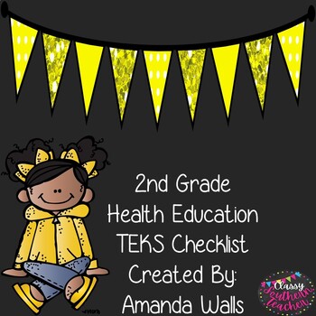 Preview of 2nd Grade Health Education TEKS Checklist