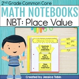 2nd Grade Math Interactive Notebook - 2.NBT - Place Value 