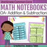 2nd Grade Math Interactive Notebook - 2.OA - Addition and 
