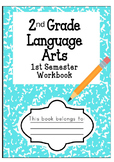 2nd Grade Language arts Workbook ( semester 1)