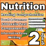 2nd Grade Lexile 500 Nutrition Reading Comprehension Passa