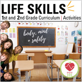 First Grade + Second Grade Life Skills Curriculum: 1st + 2