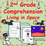 2nd Grade Living in Space Reading Comprehension