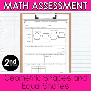 Preview of 2D and 3D Shapes Geometric Shapes Assessment Equal Shares or Fractions Test