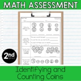 Identifying and Counting Coins 2nd Grade Math Assessment