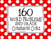 Preview of 2nd Grade 160 Word Problems Math Problem Solving CCSS *All Standards*