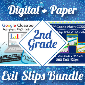 Preview of 2nd Grade Math Exit Slips Digital and Paper MEGA Bundle: Google and PDF Tickets