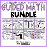 BUNDLE Second Grade Guided Math Time, Temperature, & Calen