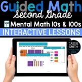 2nd Grade Math Mental Math 10s & 100s 2.NBT.8 Digital Math