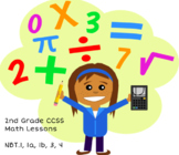 2nd Grade Math Mini-Lessons (NBT. 1, 1a, 1b, 3, 4)