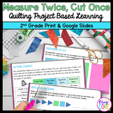 Measurement & Geometry - 2nd Grade - Make A Quilt Project 