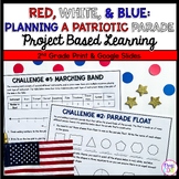 2nd Grade Math PBL Patriotic Parade Project Based Learning