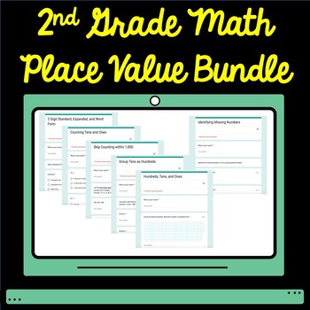 Preview of 2nd Grade Math Place Value Google Form Assessment Bundle