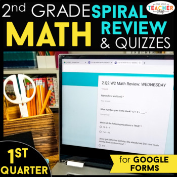 Preview of 2nd Grade Math Spiral Review | Google Classroom Distance Learning | 1st QUARTER