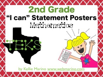 2nd Grade Math TEKS "I can" Statement Posters by Kellie Marino  TpT