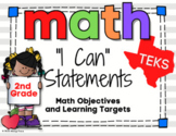 2nd Grade Math TEKS Objectives Word Wall "I CAN" Statements