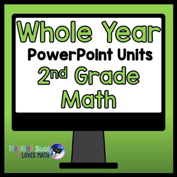 Preview of 2nd Grade Whole Year Math Unit Bundle Distance Learning