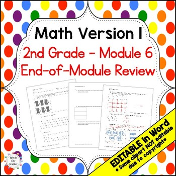 Preview of 2nd Grade Math Version 1 End-of-module review - Module 6