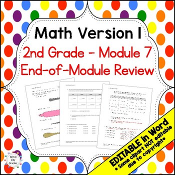 Preview of 2nd Grade Math Version 1 End-of-module review - Module 7