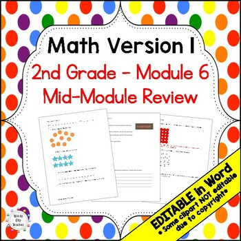 Preview of 2nd Grade Math Version 1 Mid-module review - Module 6