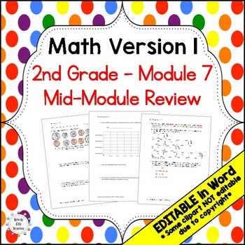 Preview of 2nd Grade Math Version 1 Mid-module review - Module 7
