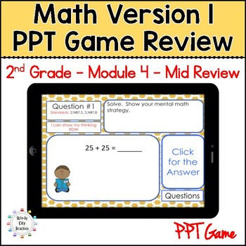Preview of 2nd Grade Math Version 1  - Module 4 Mid-module review Digital PPT Game