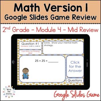 Preview of 2nd Grade Math Version 1 - Module 4 - Mid-module review Google Slides Game