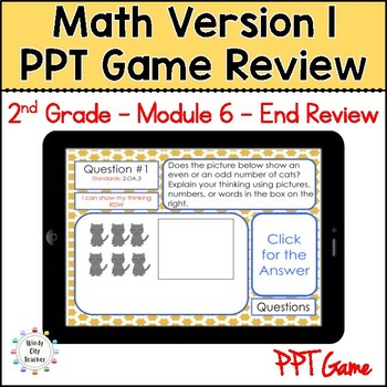 Preview of 2nd Grade Math Version 1  - Module 6 End-of-module review Digital PPT Game