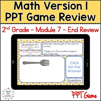 Preview of 2nd Grade Math Version 1  - Module 7 End-of-module review Digital PPT Game