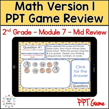 Preview of 2nd Grade Math Version 1  - Module 7 Mid-module review Digital PPT Game