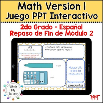 Preview of 2nd Grade Math Version 1 SPANISH Module 2 End-of-module review Digital PPT Game