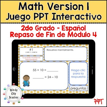 Preview of 2nd Grade Math Version 1 SPANISH Module 4 End-of-module review Digital PPT Game