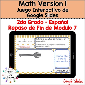 Preview of 2nd Grade Math Version 1 SPANISH - Module 7 End-of-module review Slides Game